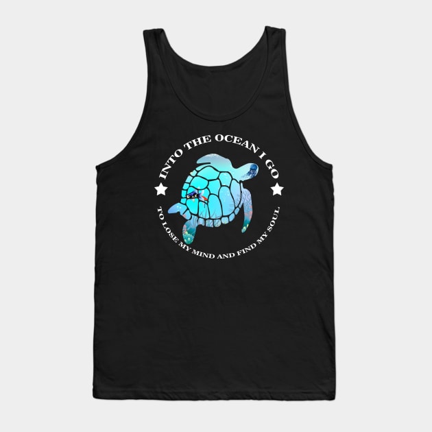 Colorful Turtle Into The Ocean I Go Costume Gift Tank Top by Ohooha